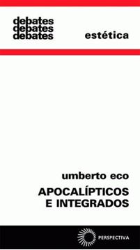 Imagem de APOCALIPTICOS E INTEGRADOS - 7ª ED
