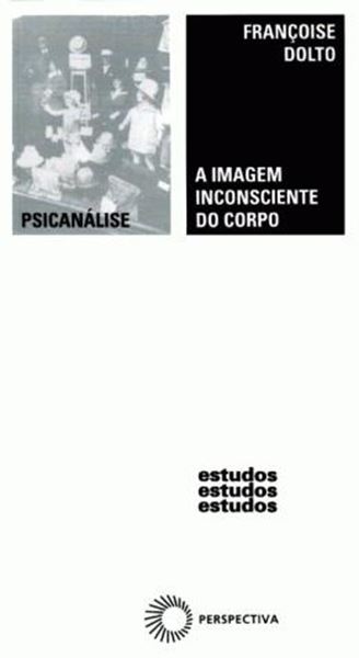 Picture of IMAGEM INCONSCIENTE DO CORPO, A - 2ª ED