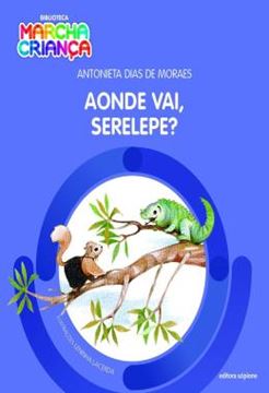 Imagem de AONDE VAI SERELEPE - 2ª ED