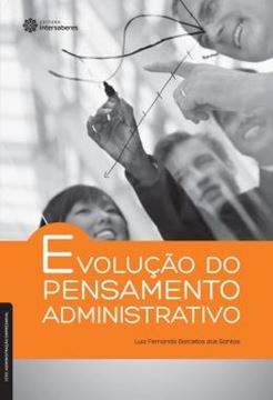 Imagem de EVOLUCAO DO PENSAMENTO ADMINISTRATIVO