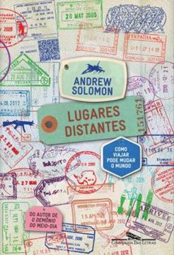 Imagem de LUGARES DISTANTES - COMO VIAJAR PODE MUDAR O MUNDO