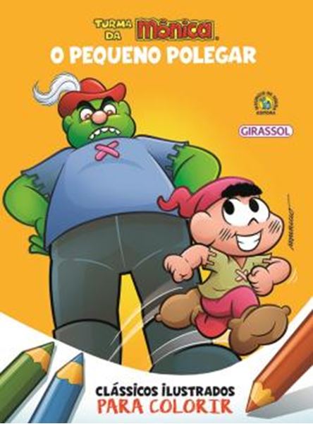Picture of TURMA DA MONICA CLASSICOS ILUSTRADOS PARA COLORIR - O PEQUENO POLEGAR