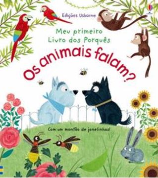 Imagem de ANIMAIS FALAM?, OS - MEU PRIMEIRO LIVROS DOS PORQUE