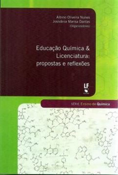 Imagem de EDUCACAO QUIMICA E LICENCIATURA - PROPOSTAS E REFLEXOES