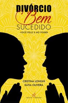Imagem de DIVORCIO BEM-SUCEDIDO - VOCE FELIZ E NO PODER