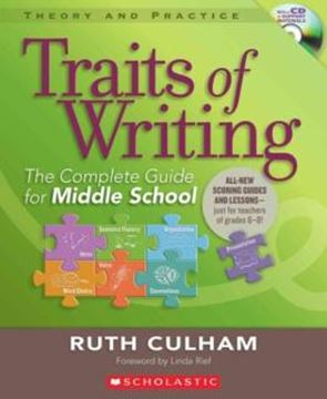 Imagem de TRAITS OF WRITING - THE COMPLETE GUIDE FOR MIDDLE SCHOOL - GRADES 6-8