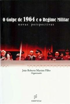 Imagem de GOLPE DE 1964 E O REGIME MILITAR, O