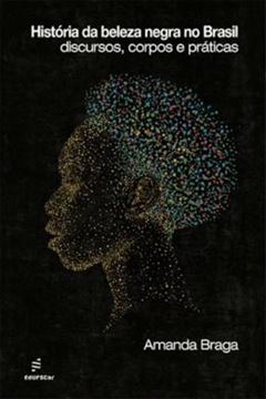 Imagem de HISTORIA DA BELEZA NEGRA NO BRASIL