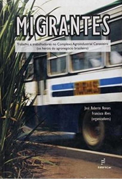 Picture of MIGRANTES - TRABALHO E TRABALHADORES