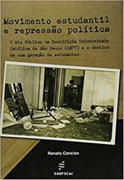 Imagem de MOVIMENTO ESTUDANTIL E REPRESSAO POLITICA