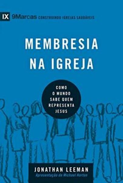Picture of SERIE 9MARCAS - MEMBRESIA NA IGREJA