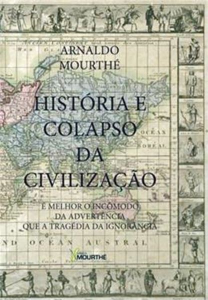 Picture of HISTORIA E COLAPSO DA CIVILIZACAO