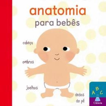 Imagem de ANATOMIA PARA BEBES - ABC CIENCIA