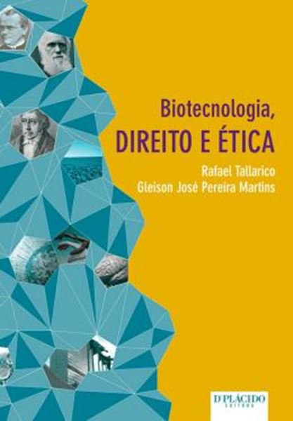 Picture of BIOTECNOLOGIA, DIREITO E ETICA