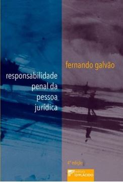 Imagem de RESPONSABILIDADE PENAL DA PESSOA JURIDICA - 4ª ED