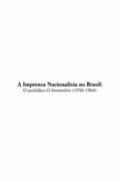 Imagem de IMPRENSA NACIONALISTA NO BRASIL, A