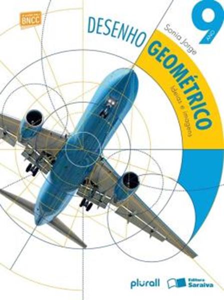 Picture of DESENHO GEOMETRICO - IDEIAS E IMAGENS - 9º ANO - BNCC