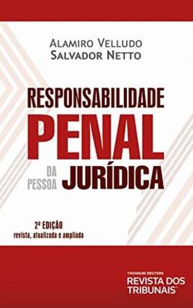 Picture of RESPONSABILIDADE PENAL DA PESSOA JURIDICA - 2ª ED