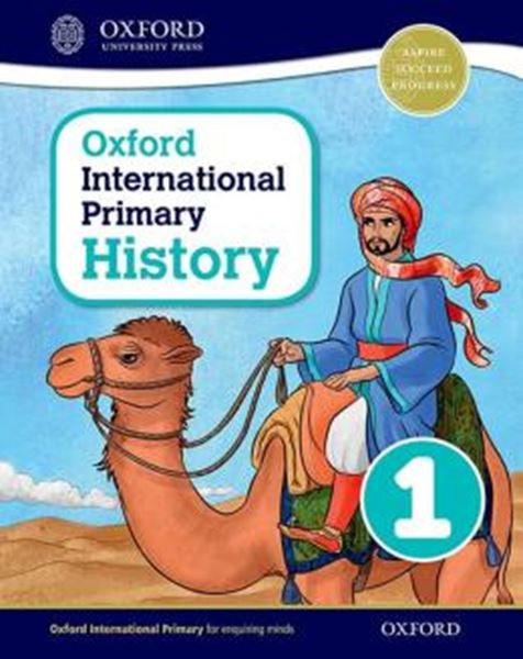 Picture of OXFORD INTERNATIONAL PRIMARY HISTORY - STUDENT BOOK 1                          