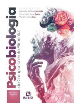 Imagem de PSICOBIOLOGIA DO COMPORTAMENTO ALIMENTAR - 2ª ED