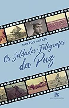 Imagem de SOLDADOSFOTOGRAFOS DA PAZ, OS