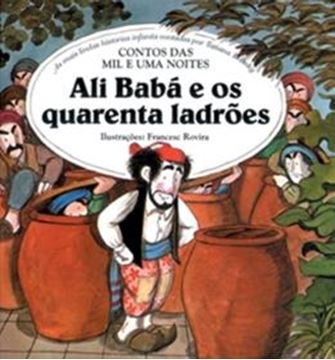 Imagem de ALI BABA E OS QUARENTA LADROES - AS MAIS LINDAS HISTORIAS INFANTIS CONTADAS POR TATIANA BELINKY - 2ª ED.