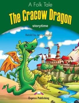 Imagem de THE CRACOW DRAGON - STORYTIME STAGE 3 - PUPIL´S BOOK WITH CROSS-PLATFORM APP
