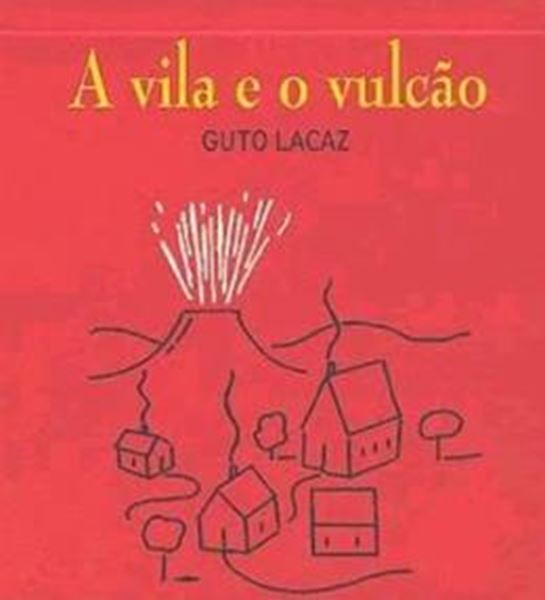 Picture of A VILA E O VULCAO