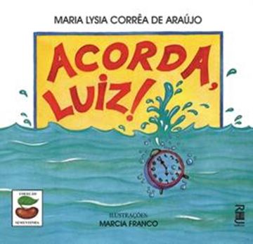 Imagem de ACORDA, LUIZ!