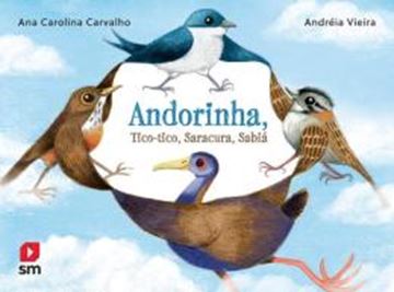 Imagem de ANDORINHA, TICO-TICO, SARACURA, SABIA
