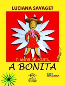 Imagem de AMOR DE MARIA, A BONITA, O