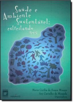 Imagem de SAUDE E AMBIENTE SUSTENTAVEL - ESTREITANDO NOS