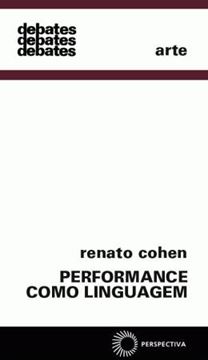 Imagem de PERFORMANCE COMO LINGUAGEM
