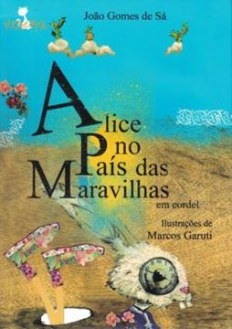 Imagem de ALICE NO PAIS DAS MARAVILHAS EM CORDEL