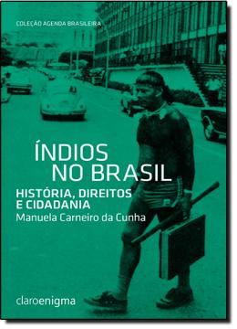 Imagem de INDIOS NO BRASIL - HISTORIA, DIREITOS E CIDADANIA