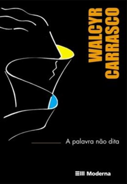 Picture of  PALAVRA NAO DITA, A