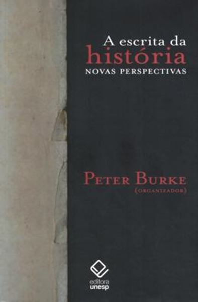 Picture of ESCRITA DA HISTORIA NOVA PERSPECTIVAS, A 