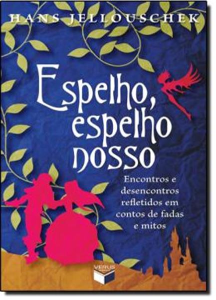 Picture of ESPELHO, ESPELHO NOSSO