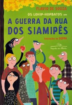 Imagem de A GUERRA DA RUA DOS SIAMIPES