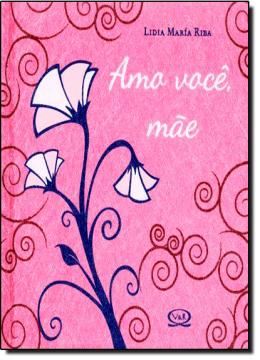 Imagem de AMO VOCE, MAE
