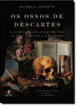 Imagem de OS OSSOS DE DESCARTES