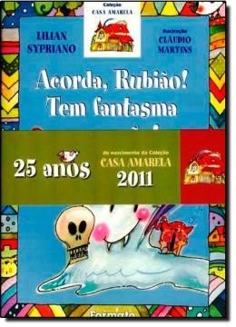 Imagem de ACORDA, RUBIAO ! TEM FANTASMA NO PORAO ! - 14ª EDICAO