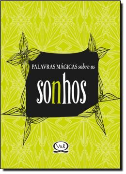 Imagem de PALAVRAS MAGICAS SOBRE OS SONHOS