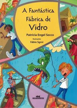 Imagem de A FANTASTICA FABRICA DE VIDRO