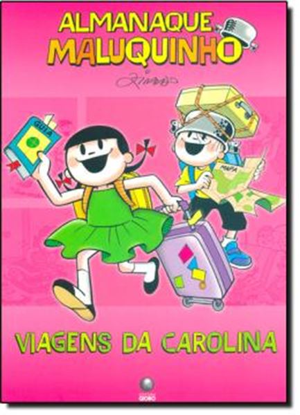Picture of ALMANAQUE MALUQUINHO - VIAGENS DA CAROLINA - 2ª ED.