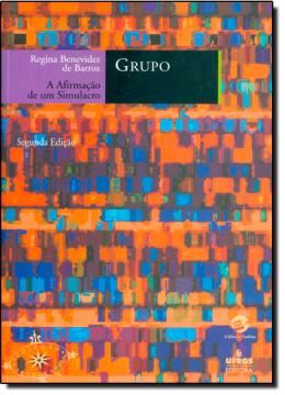 Imagem de GRUPO - A AFIRMAÇAO DE UM SIMULACR