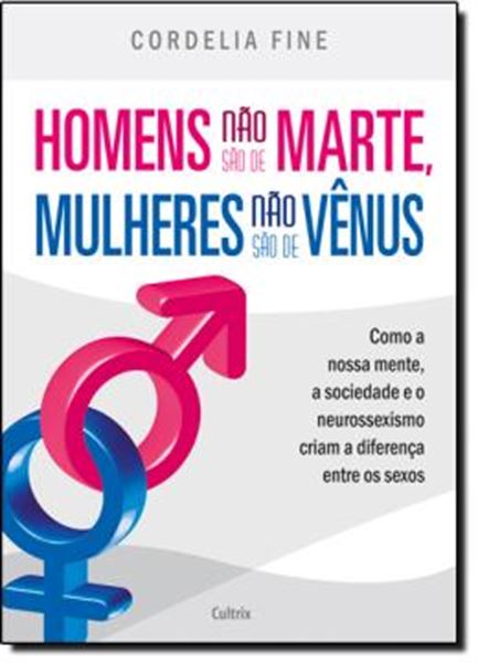 Picture of HOMENS NAO SAO DE MARTE, MULHERES NAO SAO DE VENUS
