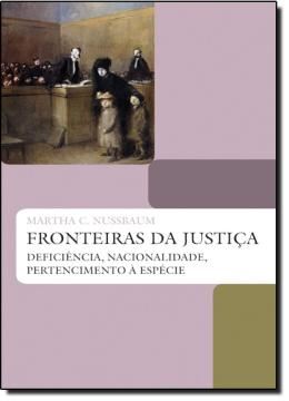 Imagem de FRONTEIRAS DA JUSTICA - DEFICIENCIA, NACIONALIDADE, PERTENCIMENTO A ESPECIE