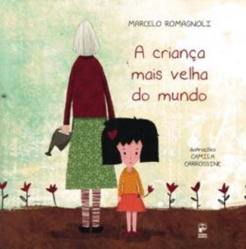 Imagem de A CRIANCA MAIS VELHA DO MUNDO
