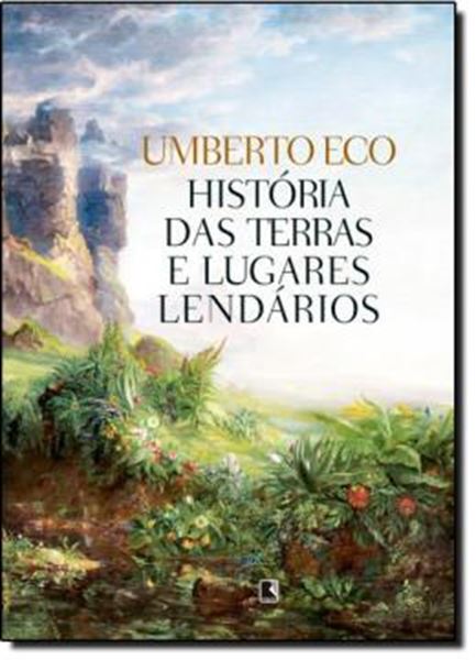 Picture of HISTORIA DAS TERRAS E LUGARES LENDARIOS